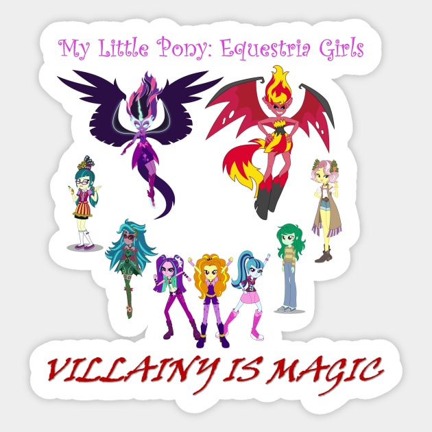 Equestria Girls: Villainy is Magic Sticker by ItNeedsMoreGays